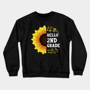Hello Second Grade Shirt 2nd Grade Back To School Sunflower Gift Crewneck Sweatshirt